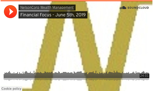 Financial Focus – June 5th, 2019